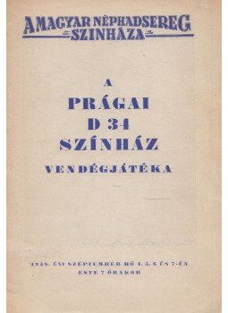  - A prágai D 34 Színház vendégjátéka, Budapest 1958 antikvár könyv