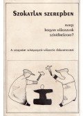 Oláh Miklós - Szokatlan szerepben