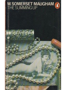 Maugham, W. Somerset - The Summing Up Maugham, W. Somerset - The Summing Up, Harmondsworth 1973 antikvár könyv