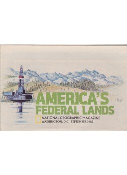 Grosvenor, Gilbert M. (főszerk.) - America's Federal Lands, Washington D.C. 1982 antikvár könyv