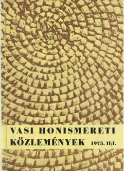  - Vasi honismereti közlemények 1975. II/1., Szombathely 1975 antikvár könyv