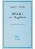 Zászlós Levente - Valóság a mitológiában (Dedikált)