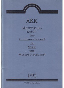  - Architektur-, Kunst und Kulturgeschichte in Nord- und Westdeutschland, Münster 1992 antikvár könyv