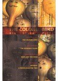 Hristo Boytchev,Kamen Donev,Theodora Dimova,Elin Rahnev - The Colonel Bird and Other Plays: New Bulgarian Drama