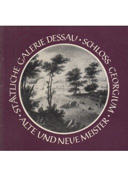 Ingrid Ehlert, Dr. Julie Harksen - Staatliche Galerie Dessau, Schloss Georgium, Dessau 1981 antikvár könyv