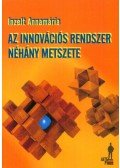 Inzelt Annamária - Az innovációs rendszer néhány metszete
