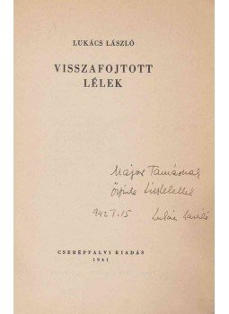 Lukács László - Visszafojtott lélek (dedikált), Budapest 1941 antikvár könyv