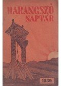 Szabó József - Evangélikus keresztények képes harangszó-naptára az 1939. közönséges évre