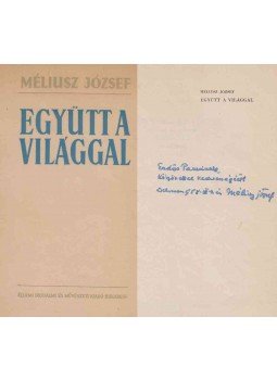Méliusz József - Együtt a világgal (dedikált), Bukarest 1957 antikvár könyv