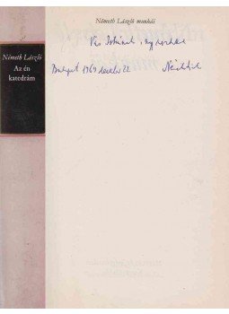 Németh László - Az én katedrám (Dedikált), Budapest 1969 antikvár könyv