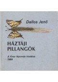 Dallos Jenő - Háztáji pillangók (mini)