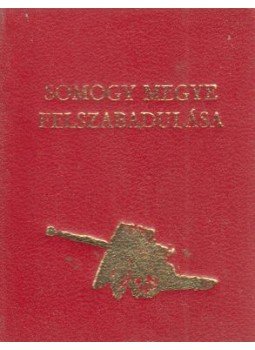 Godó Ágnes - Somogy megye felszabadulása (mini),  0 antikvár könyv