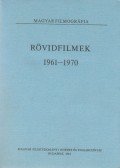 Dr. Molnár István,Luttor Márta,Hollós Adrienne - Rövidfilmek 1961-1970