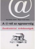 Magyar László András,Kicsi Sándor András - A ​@-tól az egyszarvúig