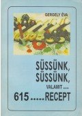 gergely éva - Süssünk, süssünk valamit