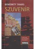 Benedikty Tamás - Szuvenír I-II. (egy kötetben)