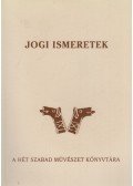 Juhász Gábor (szerk.) - Jogi ismeretek
