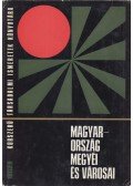 Kulcsár Viktor dr.,Dr. Lackó László - Magyarország megyéi és városai