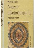 Petrétei József - Magyar alkotmányjog II.