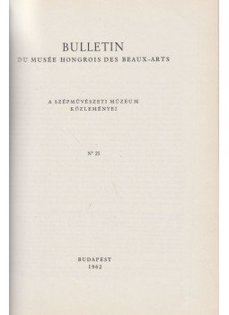  - Bulletin du Musée Hongrois des Beaux-Arts 20-21. (egybekötve), Budapest 1962 antikvár könyv