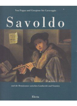 S. Ebert Schifferer - Giovanni Gerolamo Savoldo und die Renaissance zwischen Lombardei und Venetien, Frankfurt 1990 antikvár könyv