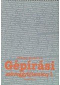 Kökény Sándorné - Gépírási szöveggyűjtemény I.