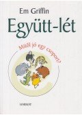 Em Griffin - Együtt-lét