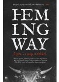 Ernest Hemingway - Fiesta - A nap is felkel