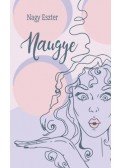 NAGY ESZTER - Naugye