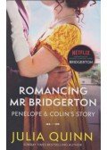 Julia Quinn - Bridgerton: Romancing Mr Bridgerton