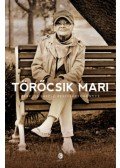 Törőcsik Mari; Bérczes László - Törőcsik Mari - Bérczes László beszélgetőkönyve
