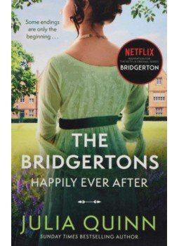 Julia Quinn - The Bridgertons: Happily Ever After, null 2021 antikvár könyv