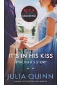 Julia Quinn - Bridgerton: Its In His Kiss