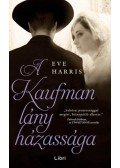 Eve Harris - A Kaufman lány házassága