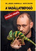 Dr. Jekkel Gabriella, Both Zoltán - A vadállatbefogó - cenzúra nélkül