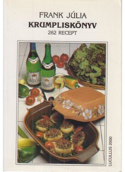 Frank Júlia - Krumpliskönyv Frank Júlia - Krumpliskönyv, 1999 antikvár könyv