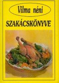Vilma néni - Vilma néni szakácskönyve