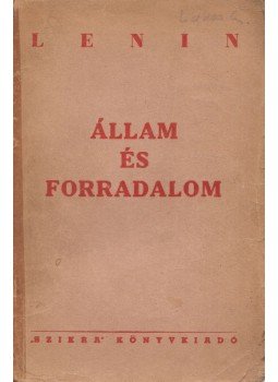 Lenin - Állam és forradalom Lenin - Állam és forradalom, Budapest 0 antikvár könyv