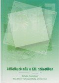 Soltész Anikó - Vállalkozó nők a XXI. században
