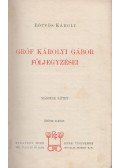 Eötvös Károly - Gróf Károlyi Gábor följegyzései II.