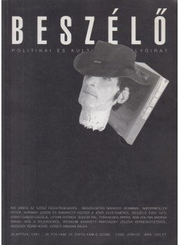 Kiss Ilona - Beszélő 1998. június Kiss Ilona - Beszélő 1998. június, Budapest 1998 antikvár könyv
