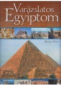 Rózsa Péter - Varázslatos Egyiptom