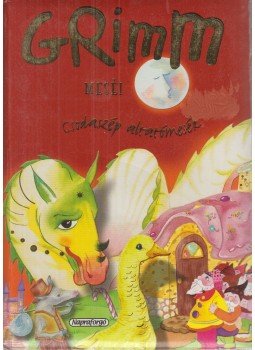 Grimm testvérek, Jacob Grimm, Wilhelm Grimm - Csodaszép altatómesék - Grimm meséi Grimm testvérek, Jacob Grimm, Wilhelm Grimm - Csodaszép altatómesék - Grimm meséi, Budapest 0 antikvár könyv