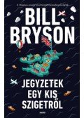 Bill Bryson - Jegyzetek egy kis szigetről