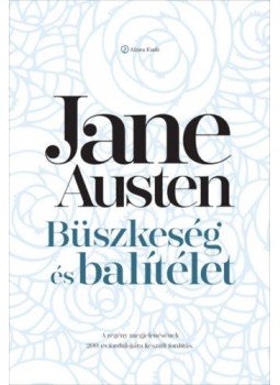 Jane Austen - Büszkeség és balítélet Jane Austen - Büszkeség és balítélet, null 2021 antikvár könyv