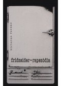 Birtalan Ferenc - Fridzsider-rapszódia (dedikált)