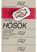 Timrava,Bozena Slancíková - Hősök