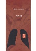 Németh András - Alveoli