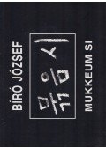 Bíró József - Mukkeum ​Si (dedikált)