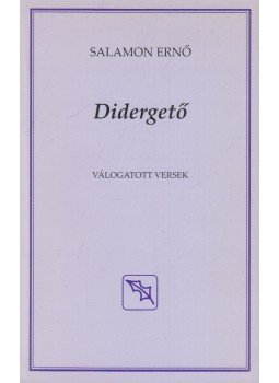 Salamon Ernő - Didergető Salamon Ernő - Didergető, 2011 antikvár könyv